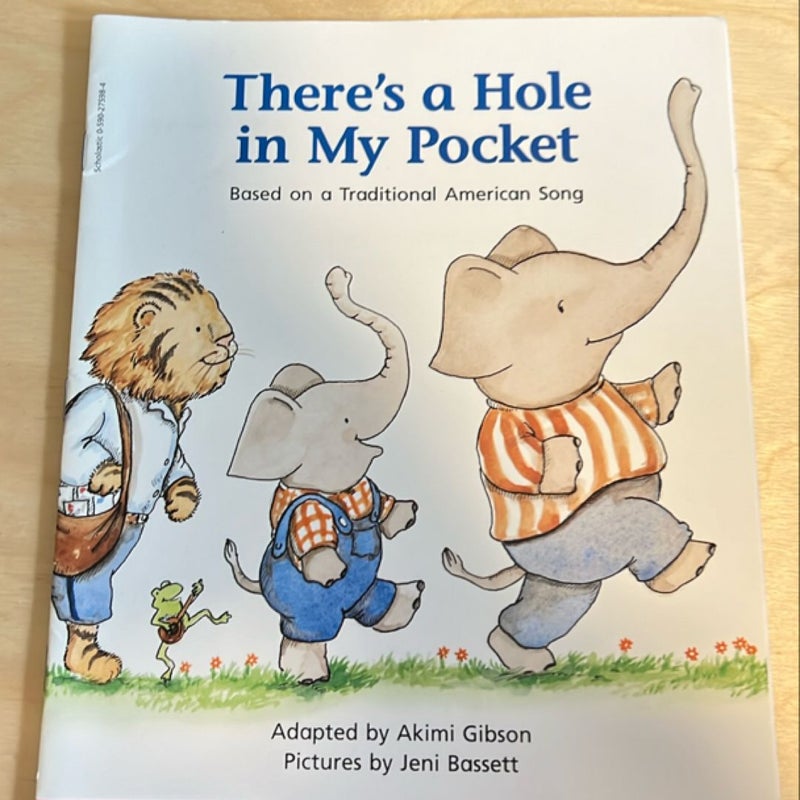 There’s a Hole in My Pocket