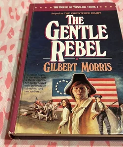 The Gentle Rebel