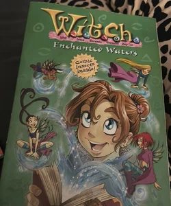 W. I. T. C. H. : Enchanted Waters - Novelization #25