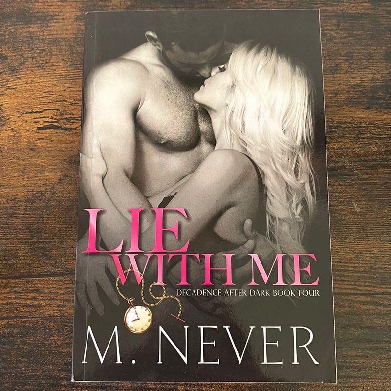 Lie with Me SIGNED