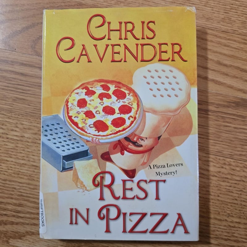 Rest in Pizza