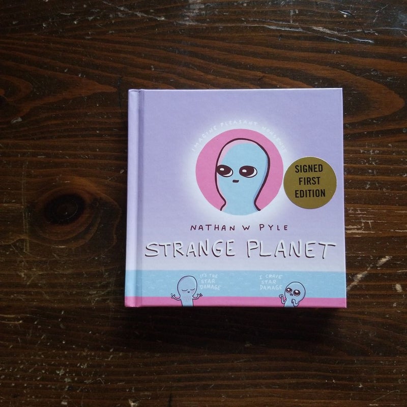 Strange Planet SIGNED