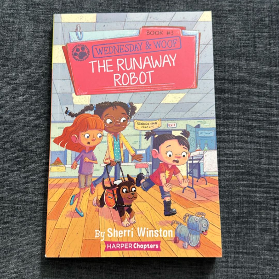 Wednesday and Woof #3: the Runaway Robot