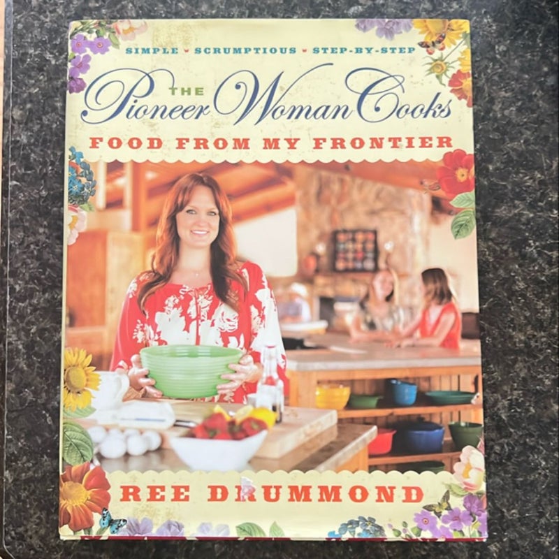 The Pioneer Woman Cooks--Food from My Frontier