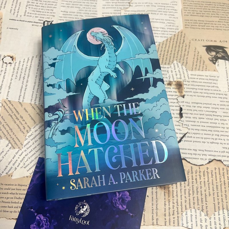 When the Moon Hatched Fairyloot Exclusive Edition by Sarah A.Parker