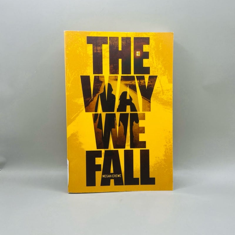 The Way We Fall