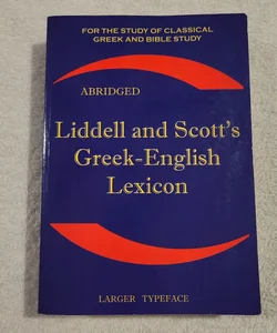 Liddell and Scott's Greek-English Lexicon, Abridged