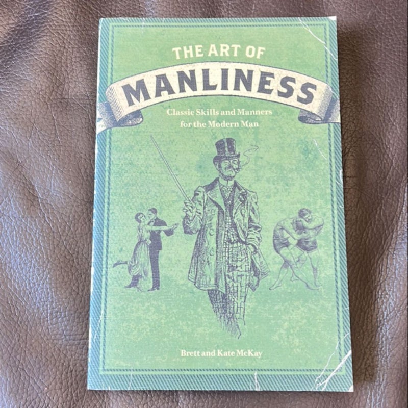 The Art of Manliness