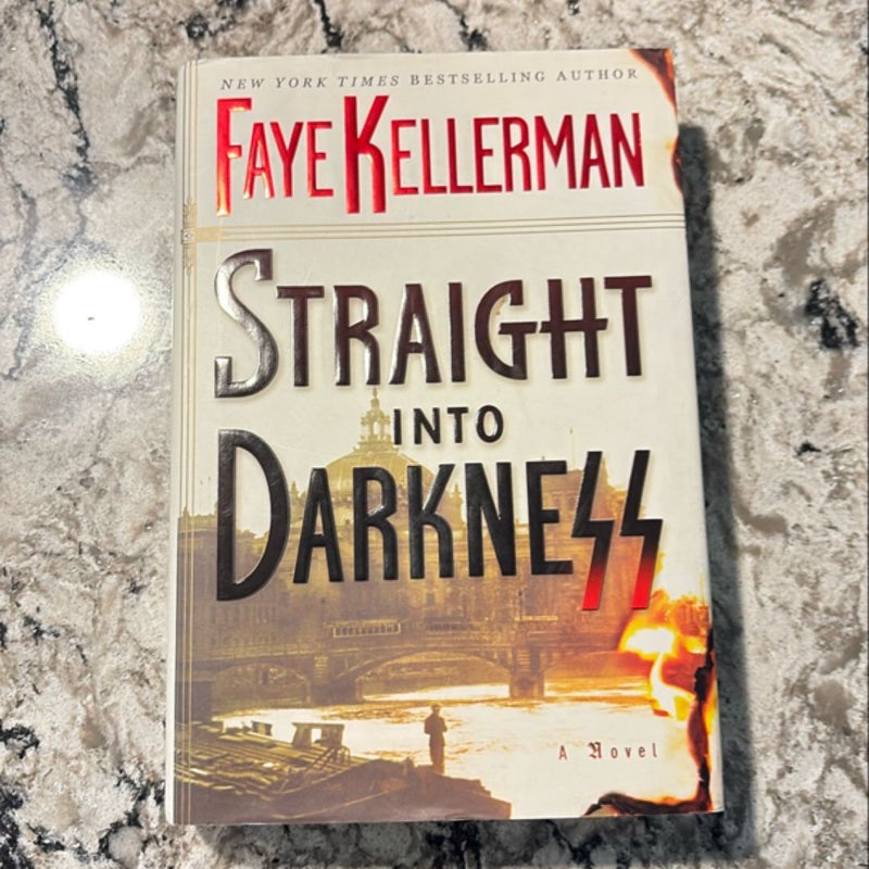 Straight into Darkness