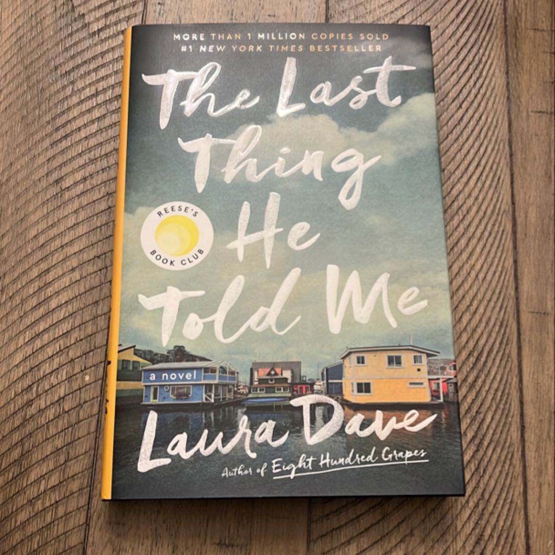 The Last Thing He Told Me