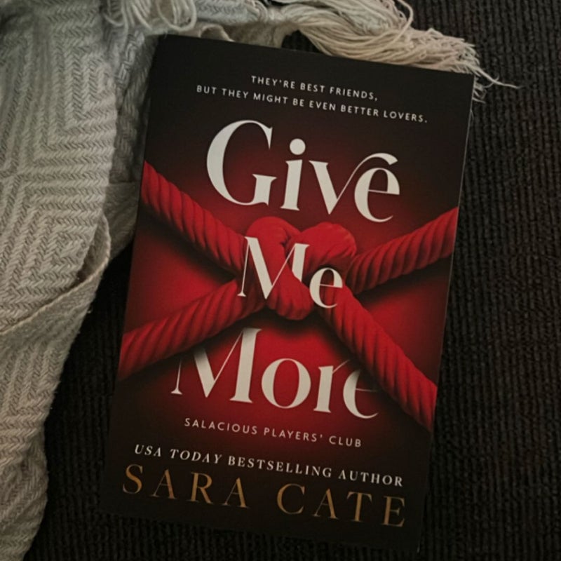 Give Me More