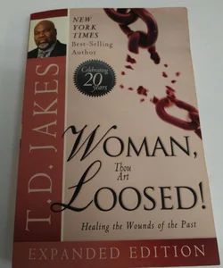 Woman Thou Art Loosed! 20th Anniversary Expanded Edition