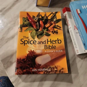 The Spice and Herb Bible