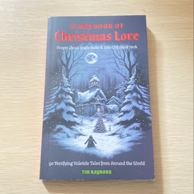 Scary Book of Christmas Lore