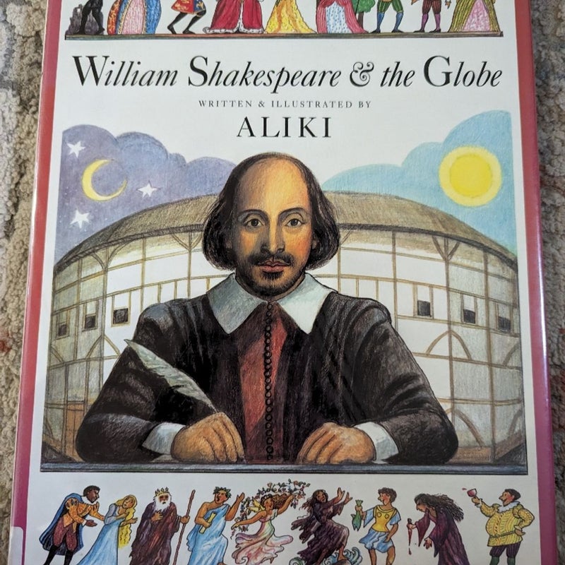 William Shakespeare and the Globe