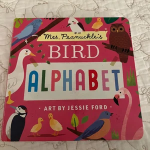 Mrs. Peanuckle's Bird Alphabet