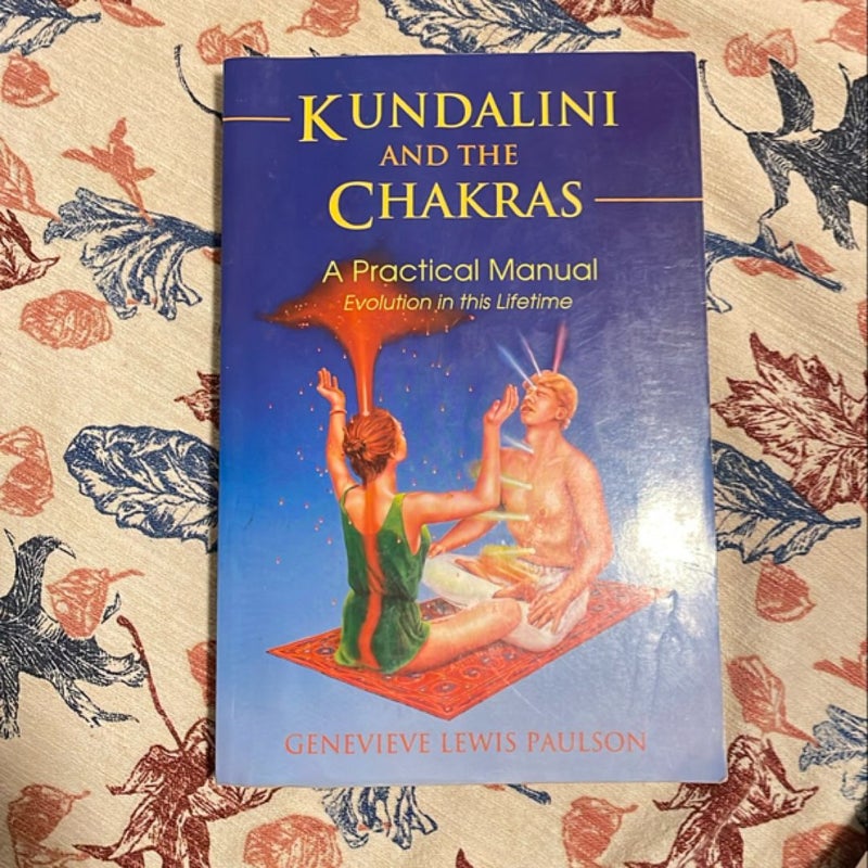 Kundalini and the Chakras