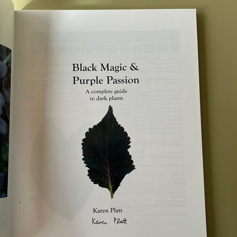 Black Magic and Purple Passion