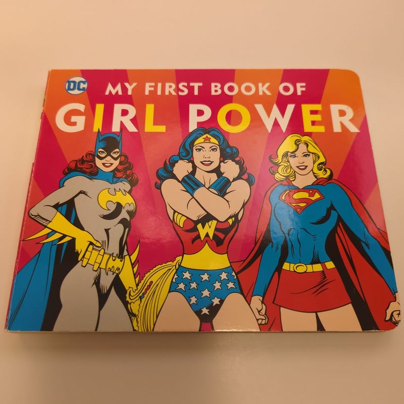 DC Super Heroes: My First Book of Girl Power