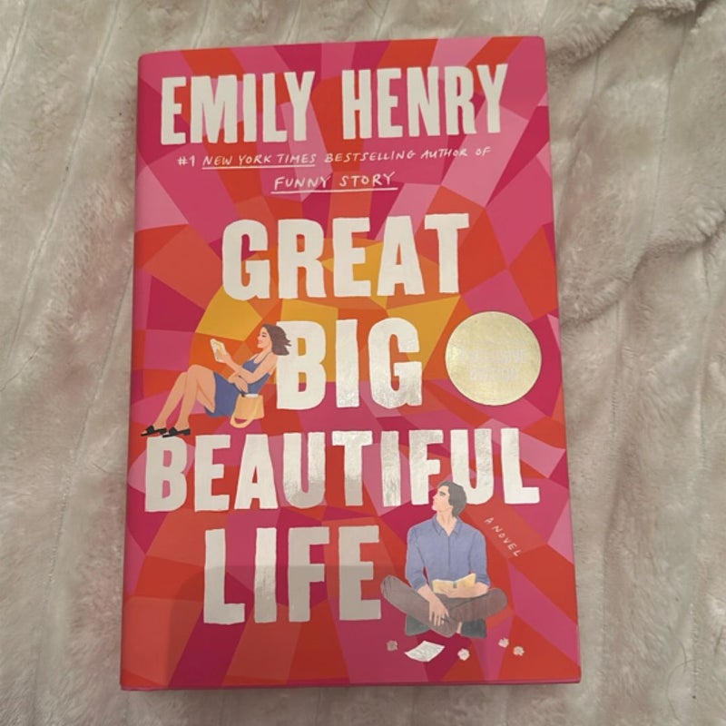 Great Big Beautiful Life
