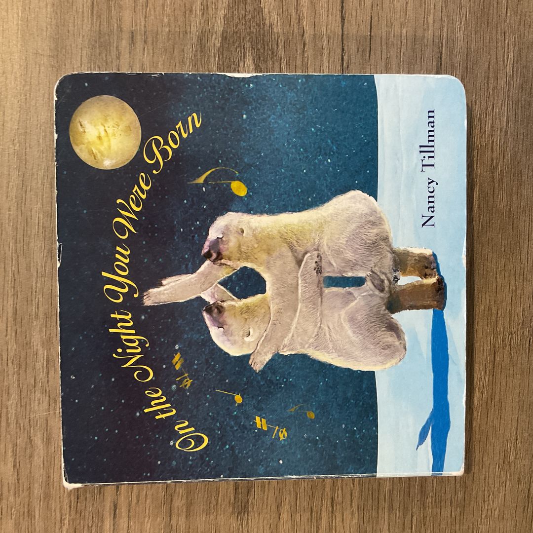 On the Night You Were Born