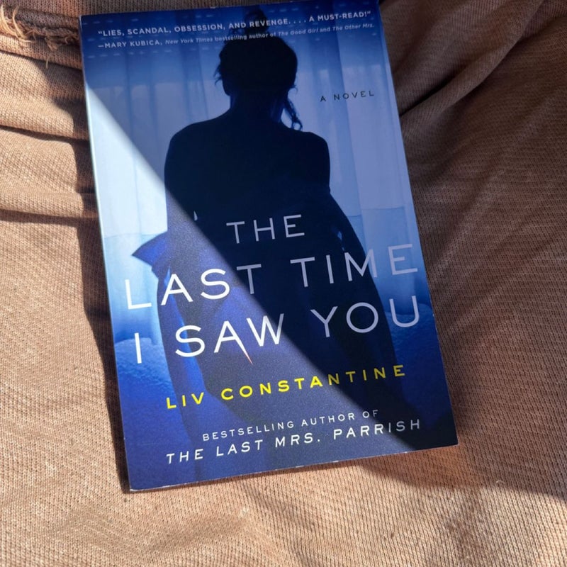 The Last Time I Saw You
