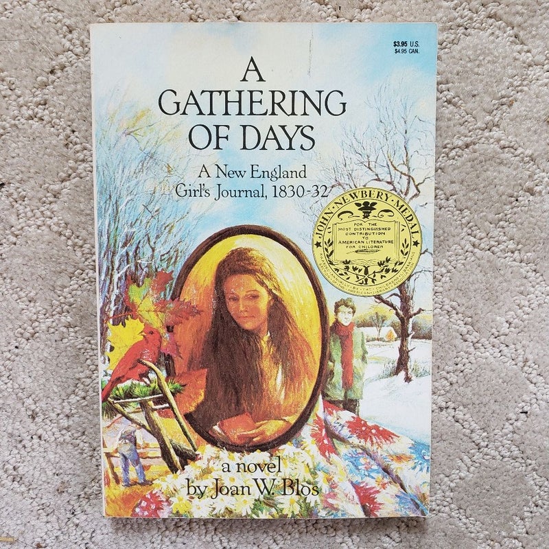 A Gathering of Days: A New England Girl's Journal, 1830-32 (Aladdin Books Edition, 1979)