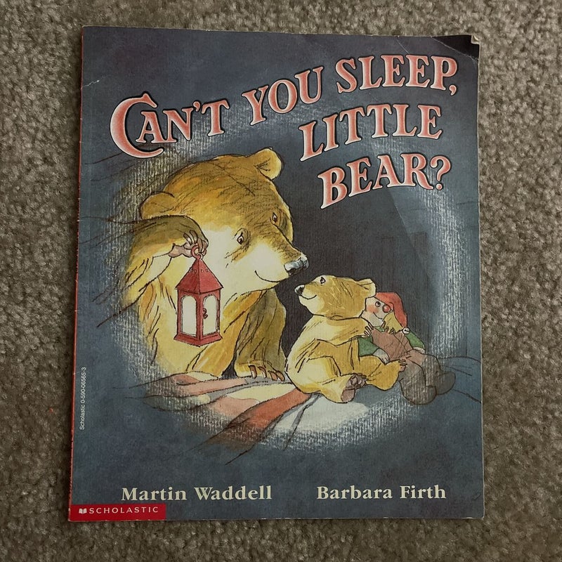 Can’t you sleep Little Bear?