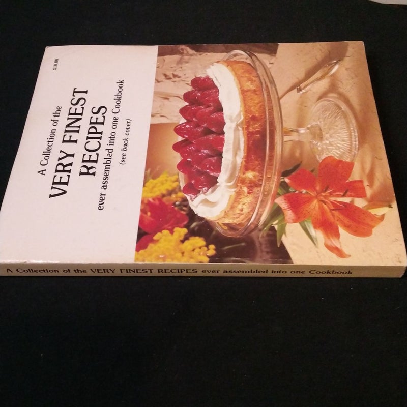 A Collection of the Very Finest Recipes VINTAGE 1978