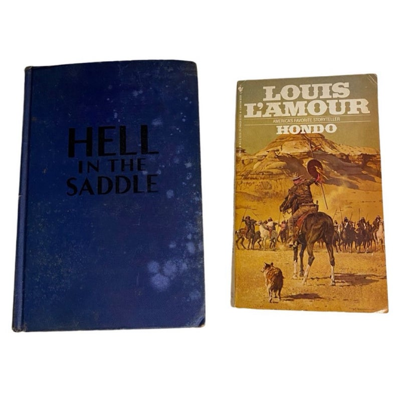 Lot Of 2 Hell In The Saddle And Hondo