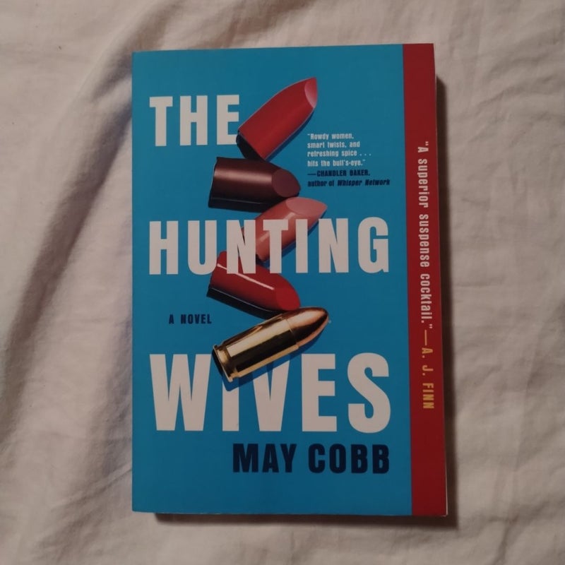 The Hunting Wives