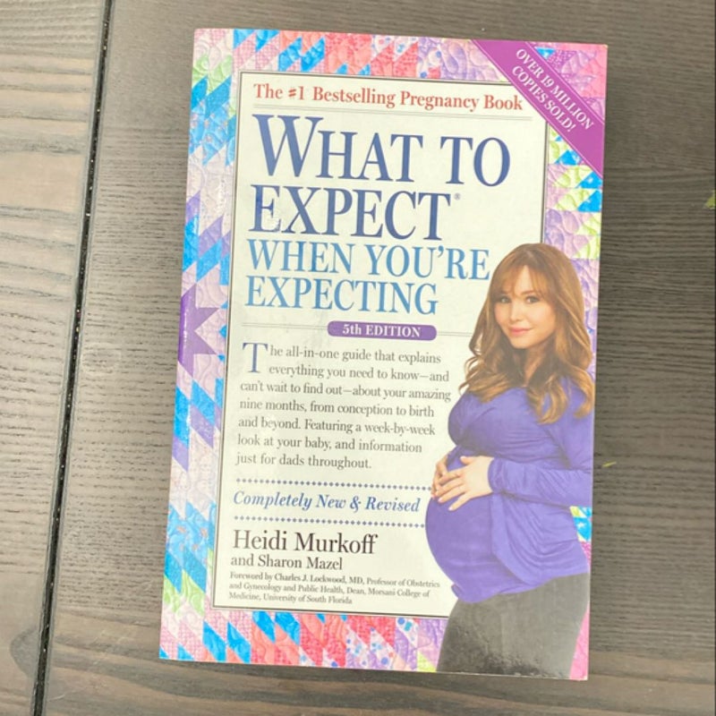 What to Expect When You're Expecting