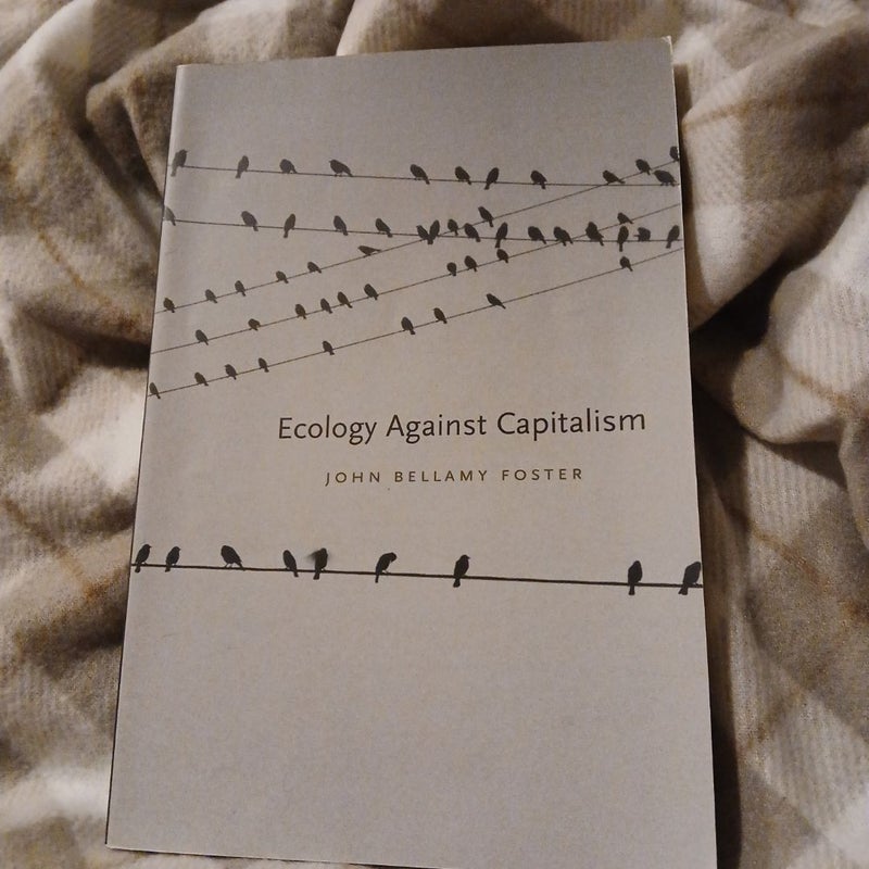 Ecology Against Capitalism