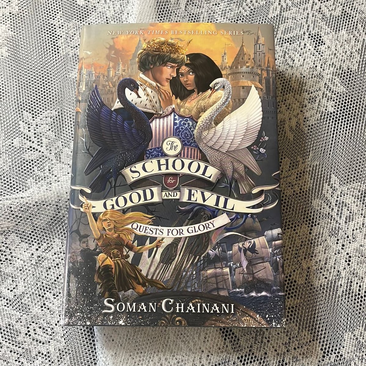 The School for Good and Evil #4: Quests for Glory by Soman Chainani