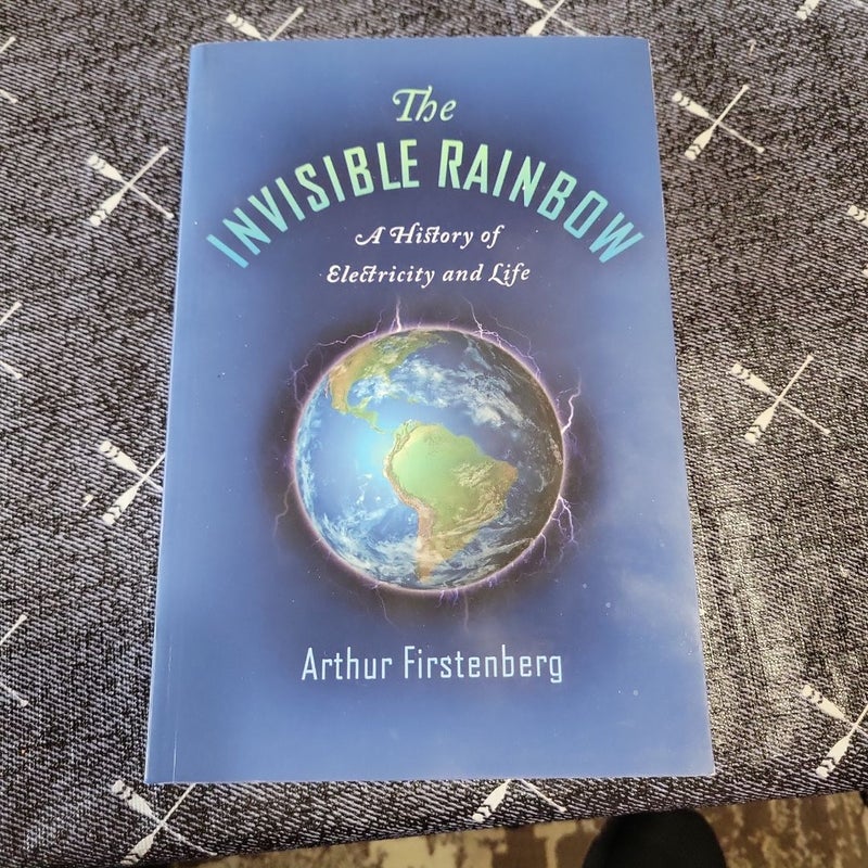 The Invisible Rainbow