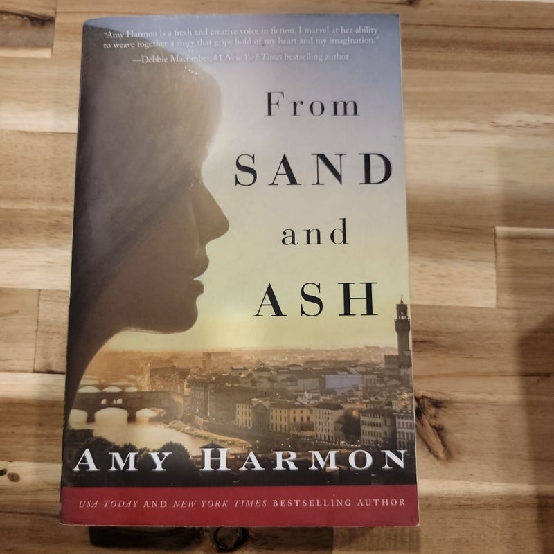 From Sand and Ash