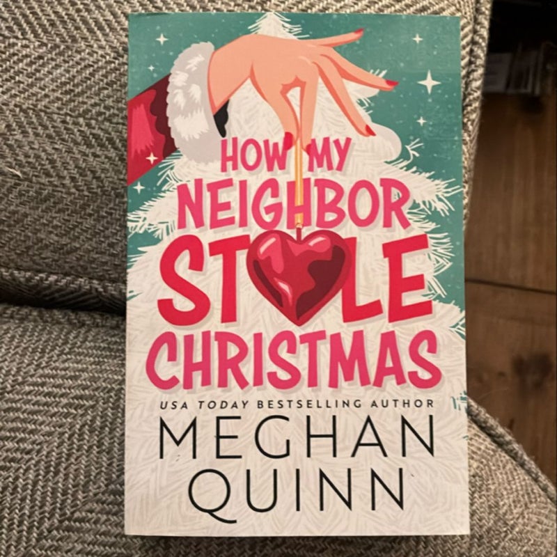 How My Neighbor Stole Christmas