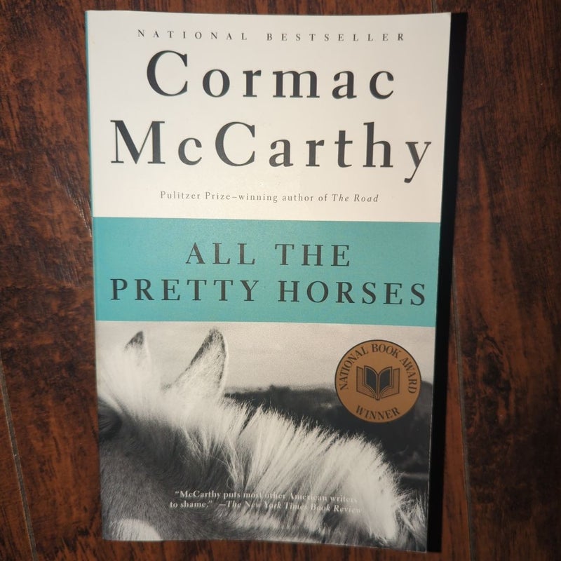 All the Pretty Horses
