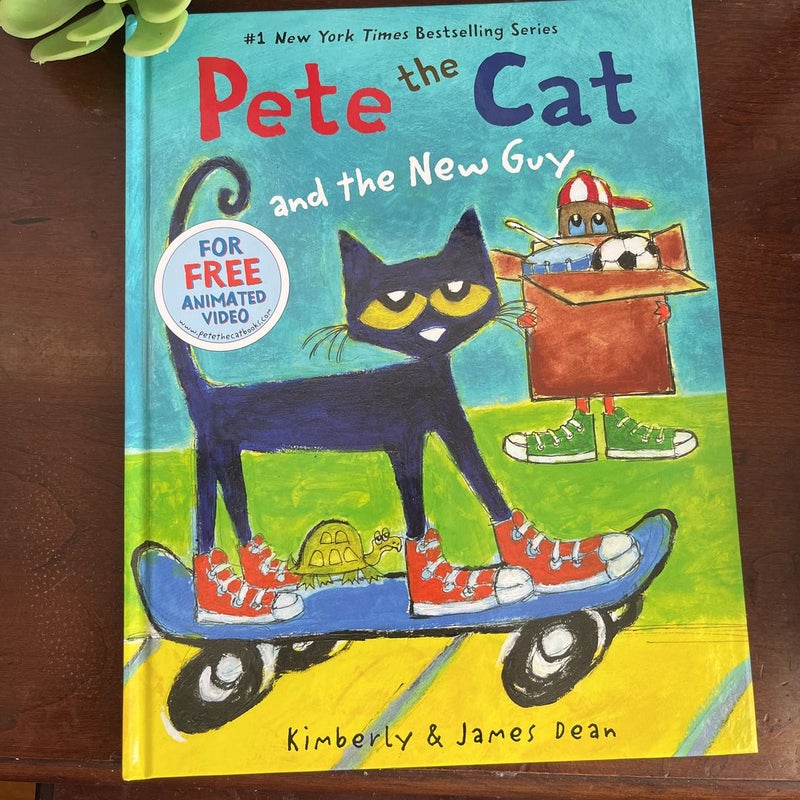 Pete the Cat and the New Guy