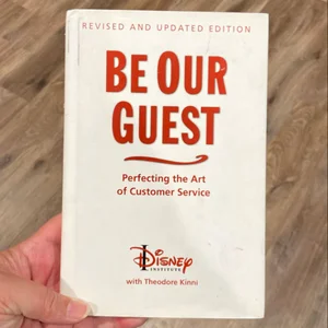 Be Our Guest (Revised and Updated Edition)