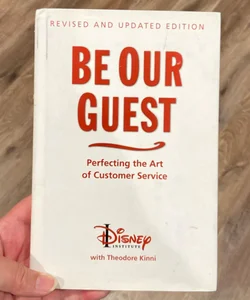 Be Our Guest (Revised and Updated Edition)