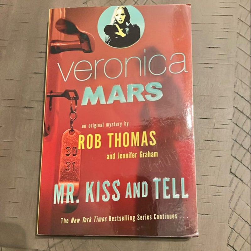 Veronica Mars 2: an Original Mystery by Rob Thomas