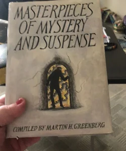 Masterpieces of Mystery and Suspense