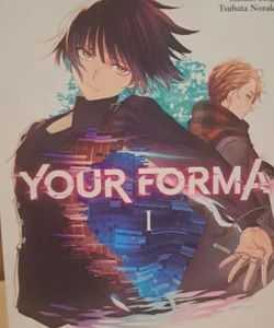 Your Forma, Vol. 1 (manga)