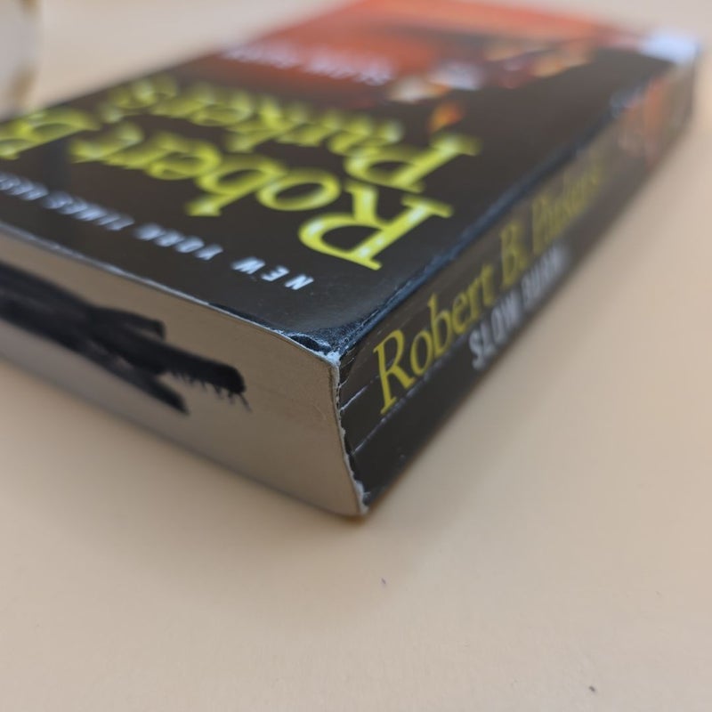 Robert B. Parker's Slow Burn
