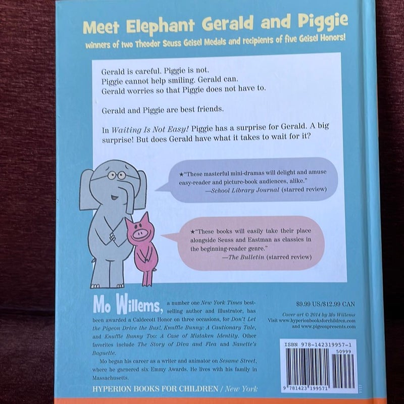 Waiting Is Not Easy! (an Elephant and Piggie Book)