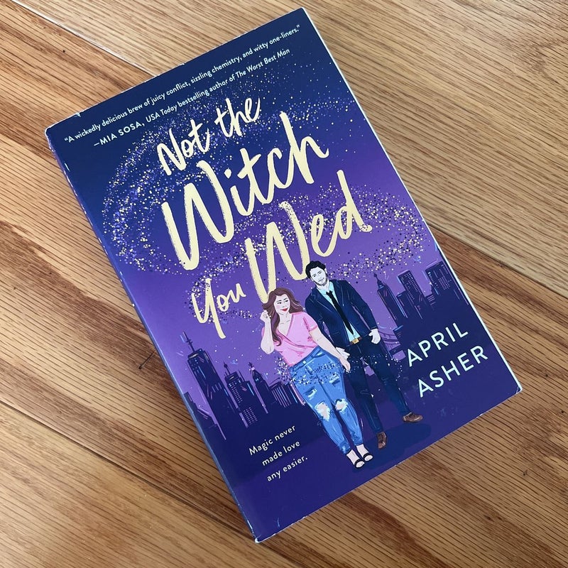 Not the Witch You Wed