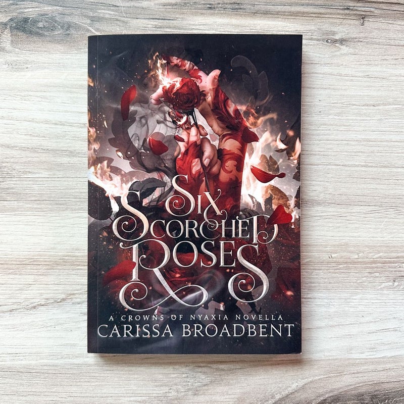 Six Scorched Roses