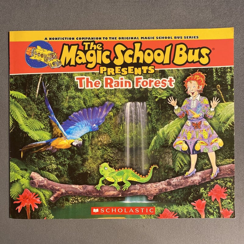 The Magic School Bus Presents: the Rainforest