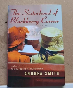 The Sisterhood of Blackberry Corner